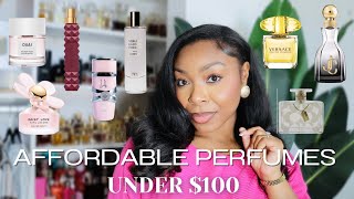 MY TOP AFFORDABLE PERFUMES YOU NEED UNDER $100 | YOU WILL SMELL/BE IRRESISTIBLE | MOST COMPLIMENTED!
