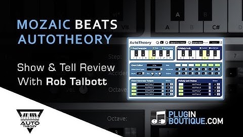 Mozaic Beats AutoTheory MIDI Mapping Plugin - Overview