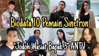 Biodata Pemain Sinetron Jodoh Wasiat Bapak 3 ANTV. FT Indah Nicole, Agoye Mahendra, Daniel Rutters screenshot 5