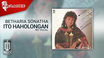 Betharia Sonatha - Ito Haholongan (Official Karaoke Video) | No Vocal