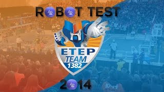 Robot Test 2014 - ETEP Team #1382