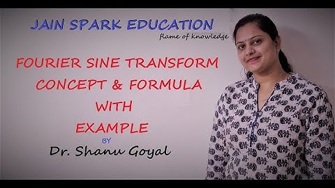 FOURIER SINE TRANSFORM CONCEPT & FORMULA WITH EXAMPLE || #ENGINEERING & #PG#MATHEMATICS