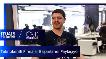 Teknokentli Firmalar Başarılarını Paylaşıyor - WalkOVR