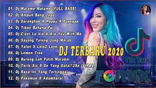 DJ MATAME MATAME REMIX TIK TOK TERBARU 2020 | FULL ALBUM DJ MATAME TIKTOK VIRAL SLOW REMIX ENAK