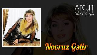 Aygün Kazımova - Novruz gəlir