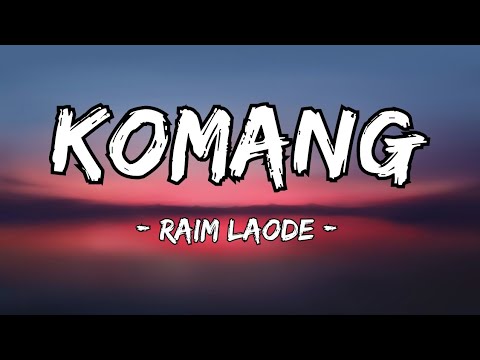 Komang - Raim