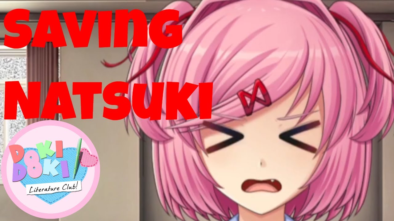 How to Install Just Natsuki Mod (or Natsuki After Story Mod!) [2022] 