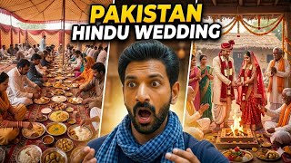 Pakistan Ki Hindu Shaadi Ka Shahi Khana! 🥞🥘 Khatarnak Food Review + Rituals 👰