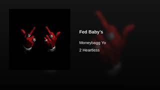 Moneybagg Yo - Fed Baby's [2 Heartless][Nba youngboy response]