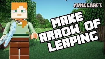 How to Make Arrow of Leaping in Minecraft 2024?