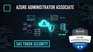Вопросы экзамена AZ-104 2025 | Безопасность токенов SAS | Часть 10 screenshot 4