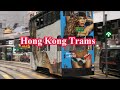 Hong Kong Tramming - 2013