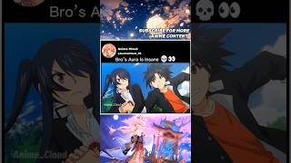 Bros Aura Is Insane Uq Holder