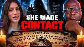 She Played With a Ouija Board.