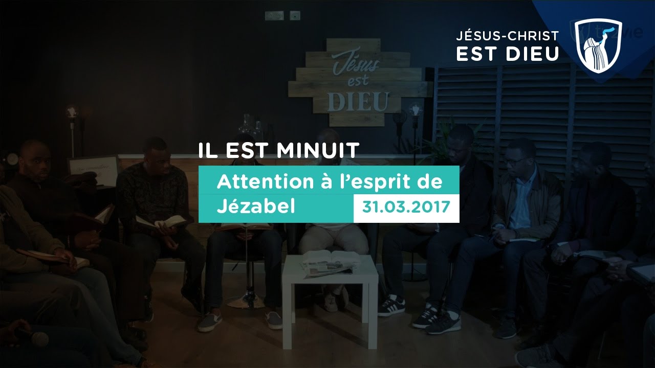 Attention à l'esprit de Jézabel (Shora KUETU - 31/03/17)