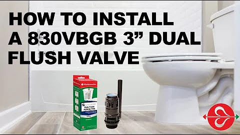 How to Install Fluidmaster's 830VBGB 3" Dual Flush Valve for Glacier Bay 2-Piece Toilets