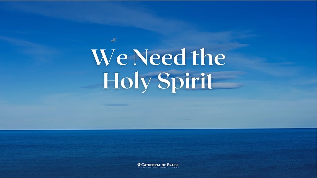 we-need-the-holy-spirit-sunday-service-may-26-2024-3-pm-youtube