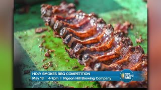 Holy Smokes BBQ Competition takes place on May 18