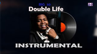 Big30 Double life instrumental