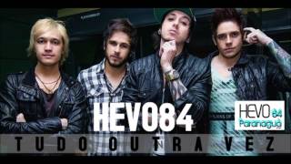 Hevo84 - Tudo Outra Vez [HD]