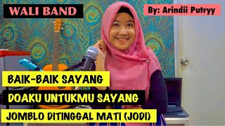 COVER LAGU-LAGU WALI VERSI ARINDI