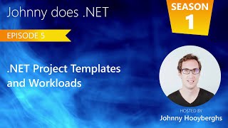s01e05 - .NET Templates and Workloads (EN) Wealth