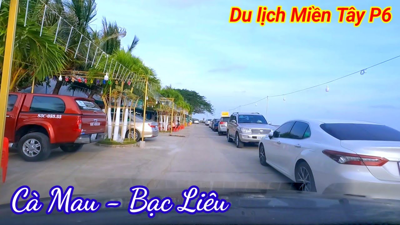 Du lịch Miền Tây P6. đón năm mới trên cung đường Cà Mau, Bạc Liêu