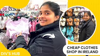 Cheap clothes shop in Ireland l Indians in Ireland l