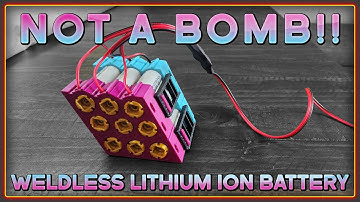 NOT a Bomb! Weldless Lion DIY Battery building system - Omnicell
