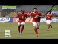 اهداف مباراة الاهلى و اتحاد الشرطة 7-3