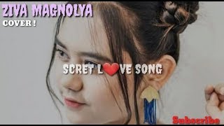 Ziva magnolya - scret love song (cover)