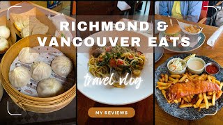 7 Restaurants + 2 Food Courts | 12 days in Richmond BC