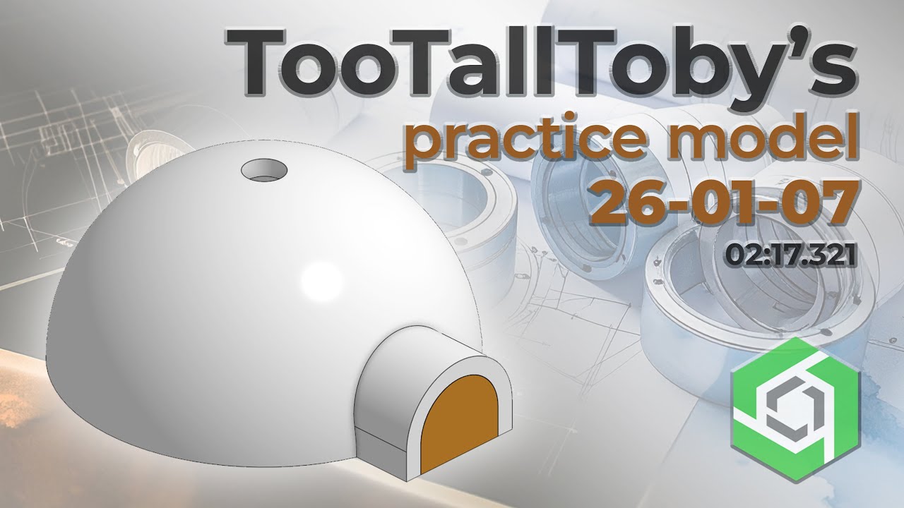 Onshape Speedmodeling Too Tall Toby Practice Model 26-01-07