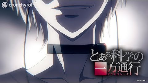 A Certain Scientific Accelerator l Opening - Shadow is the Light por THE SIXTH LIE