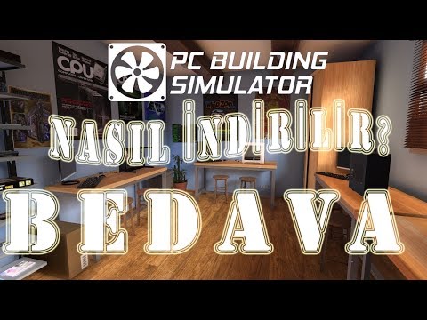 PC Building Simulator İndir Full Tek Link Güncel