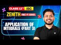 Applications of Integrals for ISC 2025 | Area Under Curves Class 12 Maths | Part 3 | Shubhanshu Sir