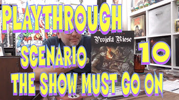 Playthrough: Escape From Projekt Riese Scenario 10, The Show Must Go On