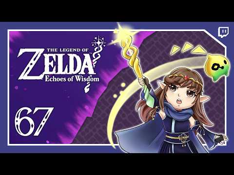 The Legend of Zelda: Echoes of Wisdom - #67 - Joining Forces