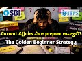 Current Affairs Complete Strategy in Telugu | Bank Exams 2026 (SBI/IBPS)