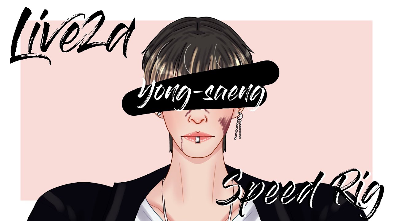 [LIVE2D SPEEDRIG] Yong saeng Model