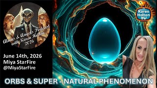 Aliens & Angels Live Podcast, June 14th, 2026 – Miya StarFire