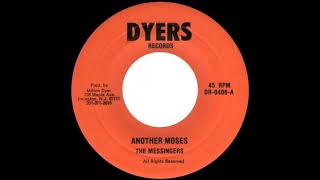 The Messengers - Another Moses