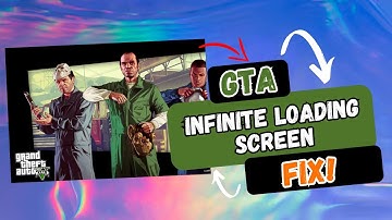 How to Fix Infinite Loading Screen PC GTA