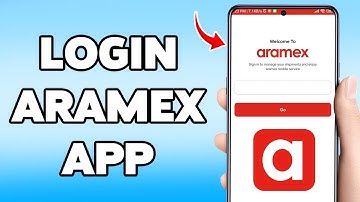 Hoe in te loggen op de Aramex-app 2025 | Hulp bij het aanmelden bij uw Aramex-account