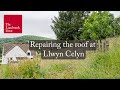 Saving Llwyn Celyn: Repairing historic roof structures