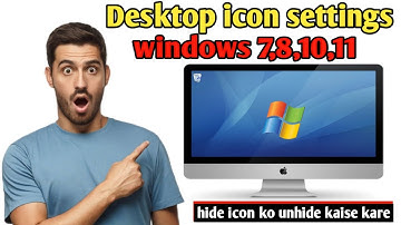 Desktop icon settings windows 7,8,10,11| hide icon ko unhide kaise kare | icon settings in windows 7