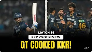 KKR v GT: Shubman Gill &amp; co Crushed the Knightsat Eden Gardens | Match Review #kkrvsgt