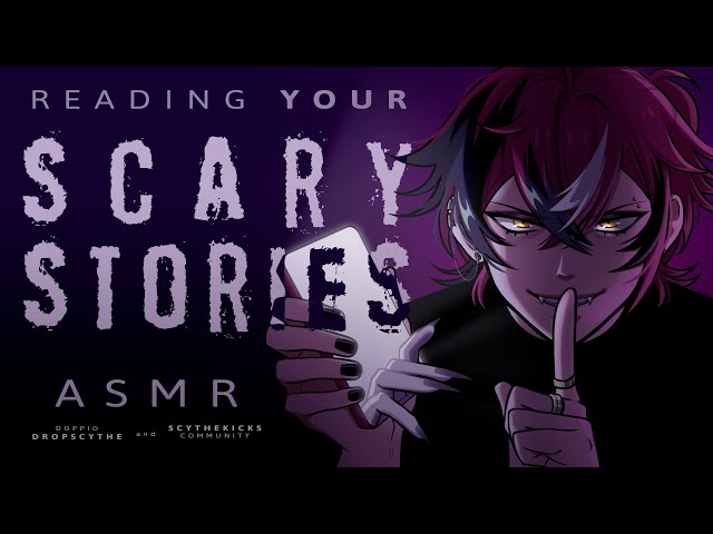 SCARY ASMR - Your MOST CHILLING Stories【NIJISANJI EN | Doppio Dropscythe】のサムネイル