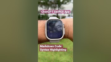 ChatGPT watchOS SwiftUI App rendering markdown code syntax highlighting #chatgpt #iosdevelopment