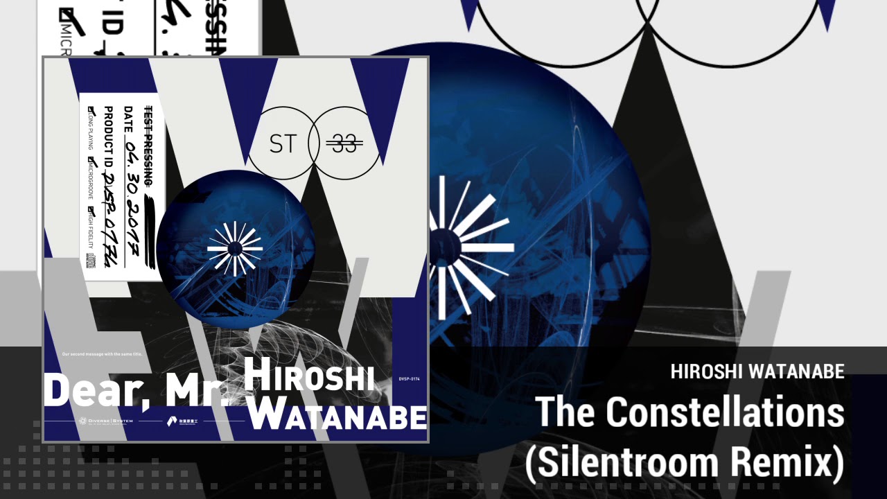 Watch HIROSHI WATANABE - The Constellations (Silentroom Remix) on YouTube Watch HIROSHI WATANABE - The Constellations (Silentroom Remix) on YouTube